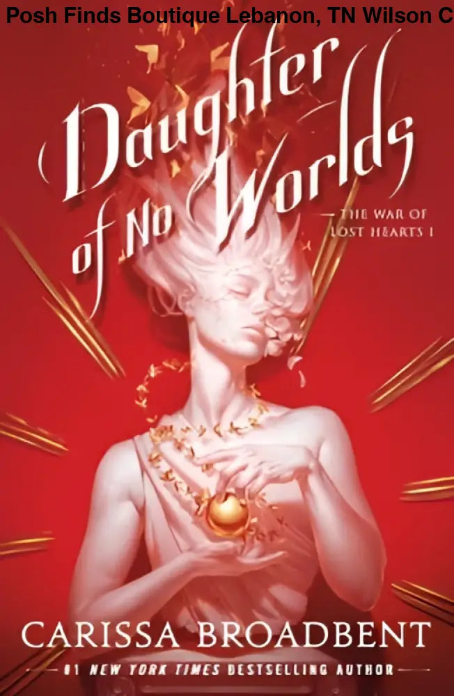 Bramble Daughter of No Worlds - The War of Lost Hearts - Posh Finds