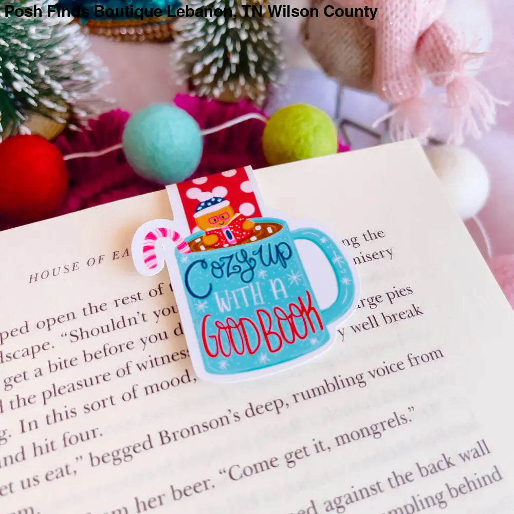 Cozy Up With a Good Book Christmas Magnetic Bookmark - Posh Finds