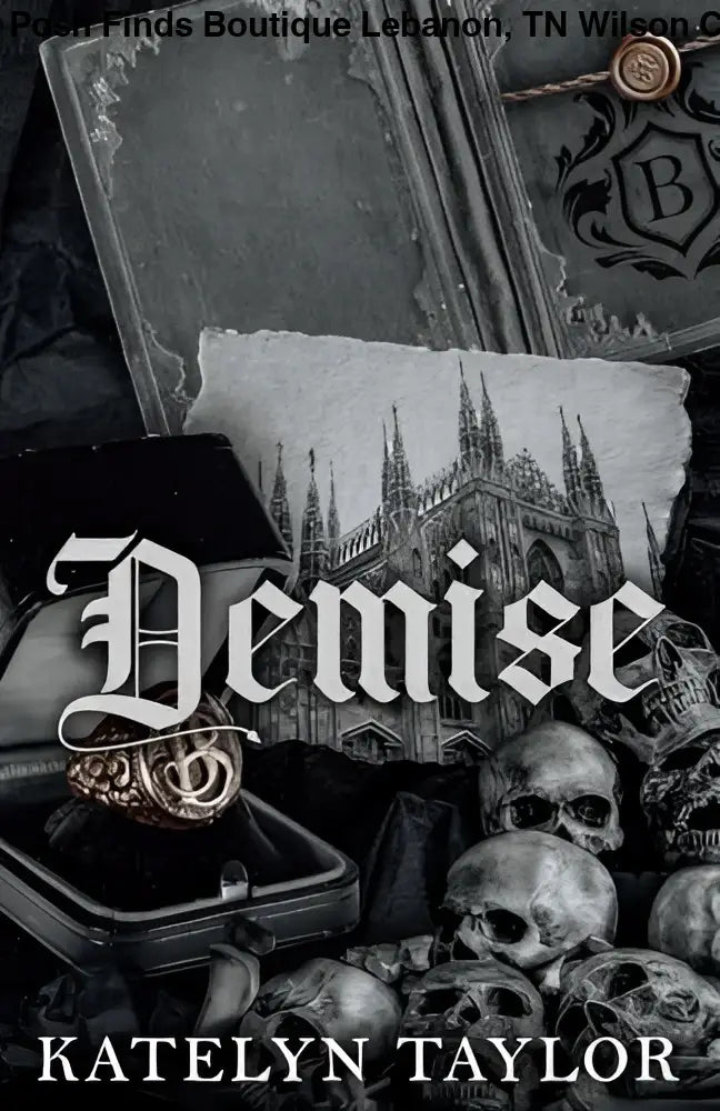 Demise - Posh Finds