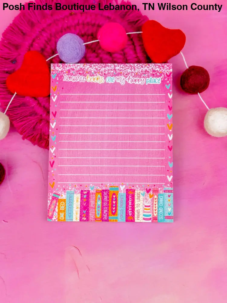 Romance Books are my Happy Place Notepad - Posh Finds