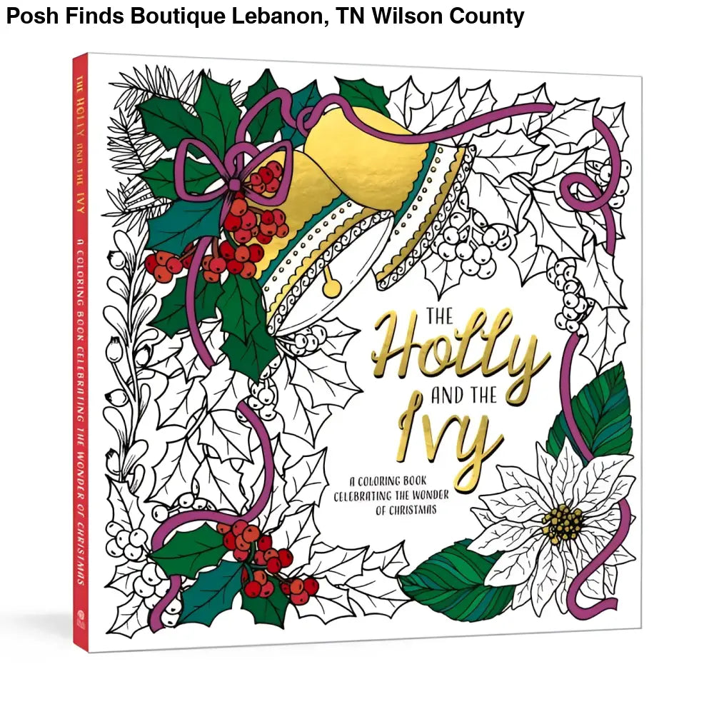 The Holly And The Ivy - Posh Finds