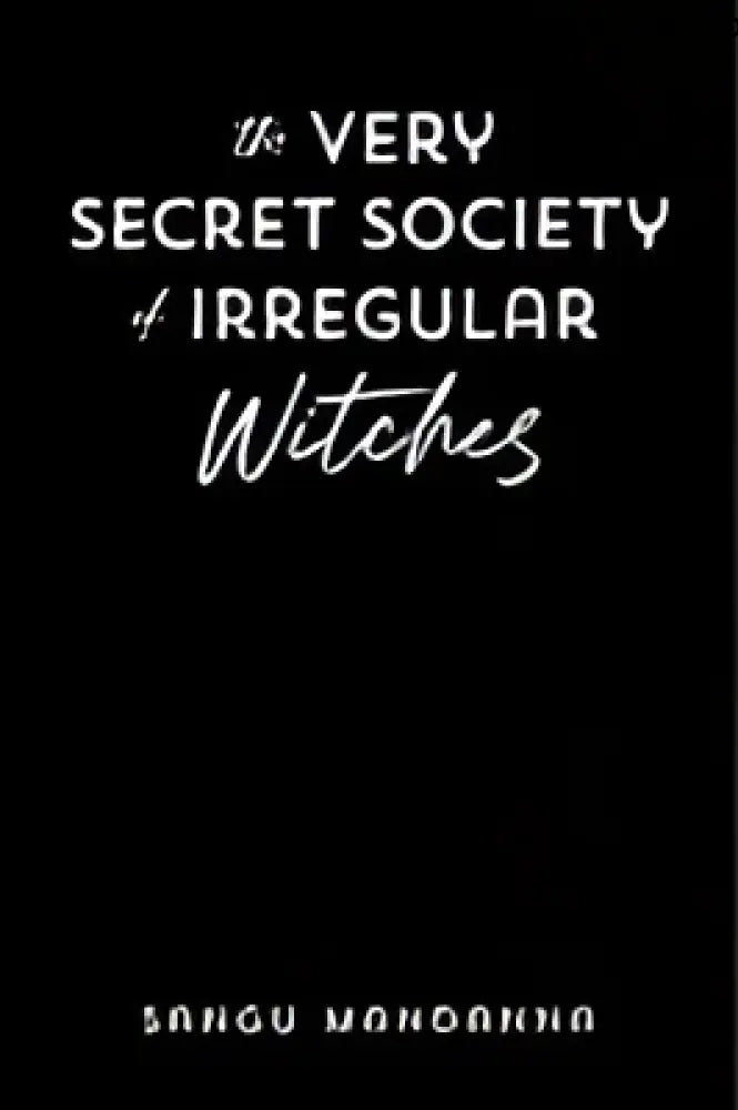 The Very Secret Society of Irregular Witches - Posh Finds