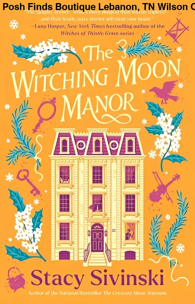 The Witching Moon Manor by Stacy Sivinski - Posh Finds