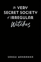 The Very Secret Society of Irregular Witches