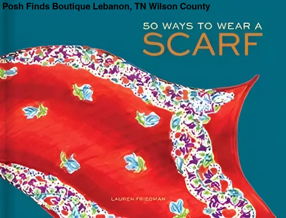 50 Ways to Wear a Scarf