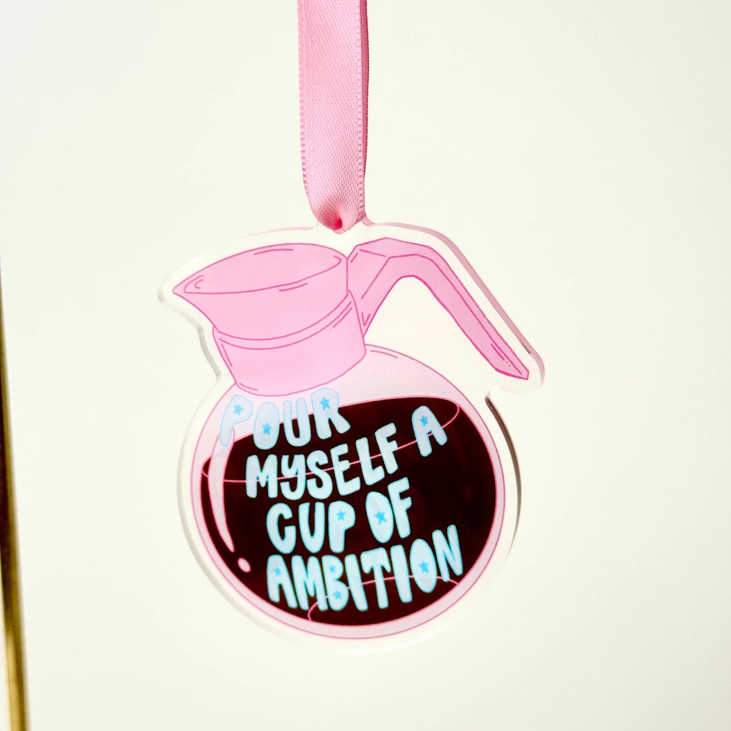 Pour Myself a Cup of Ambition Christmas Ornament