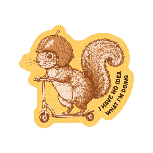 Funny Squirrel No Idea Scooter High Quality Vinyl Sticker - Posh Finds