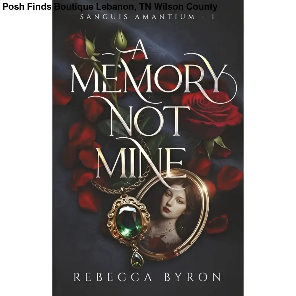 A Memory Not Mine Book - Posh Finds