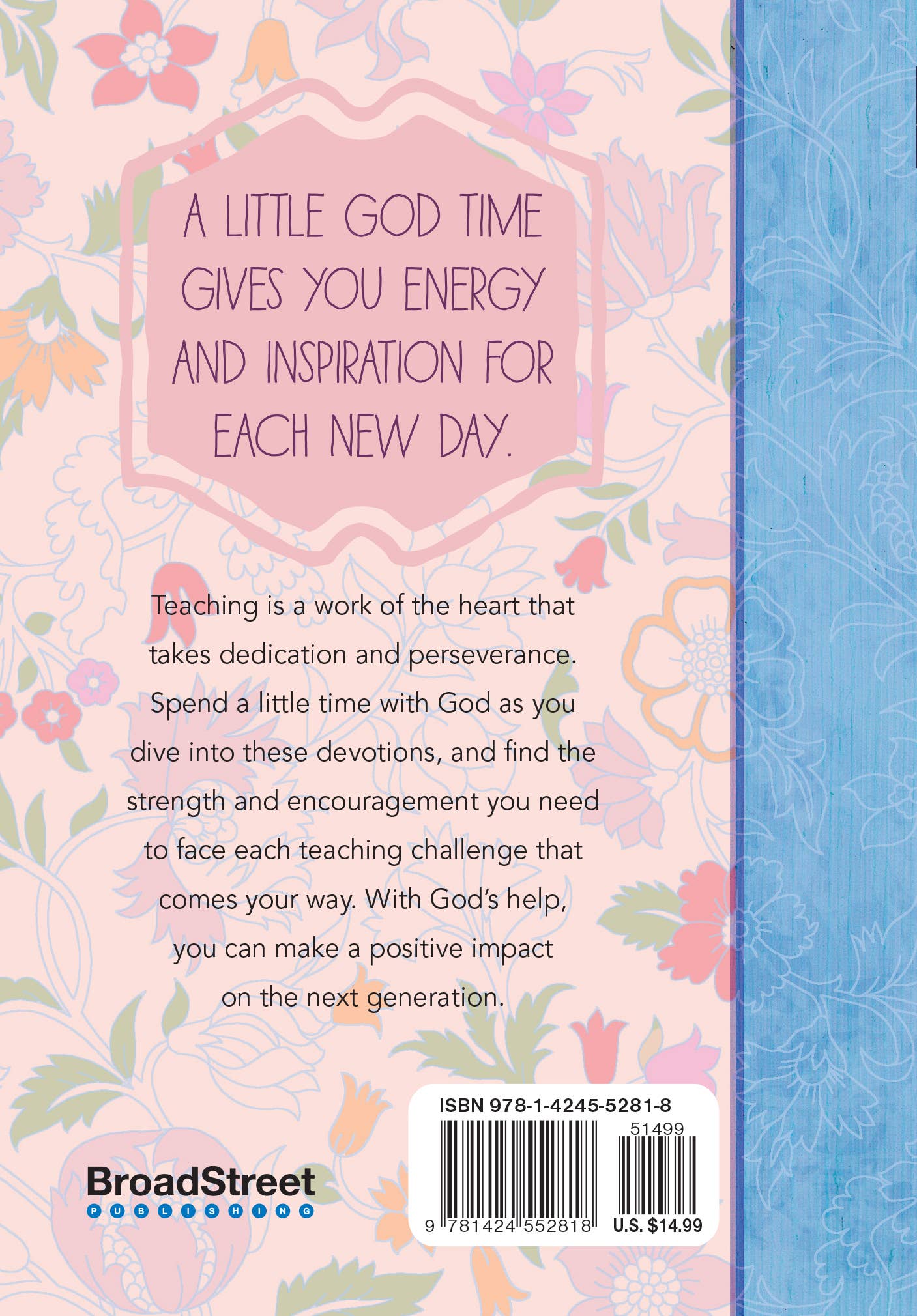 A Little God Time for Teachers (Teacher Gifts)