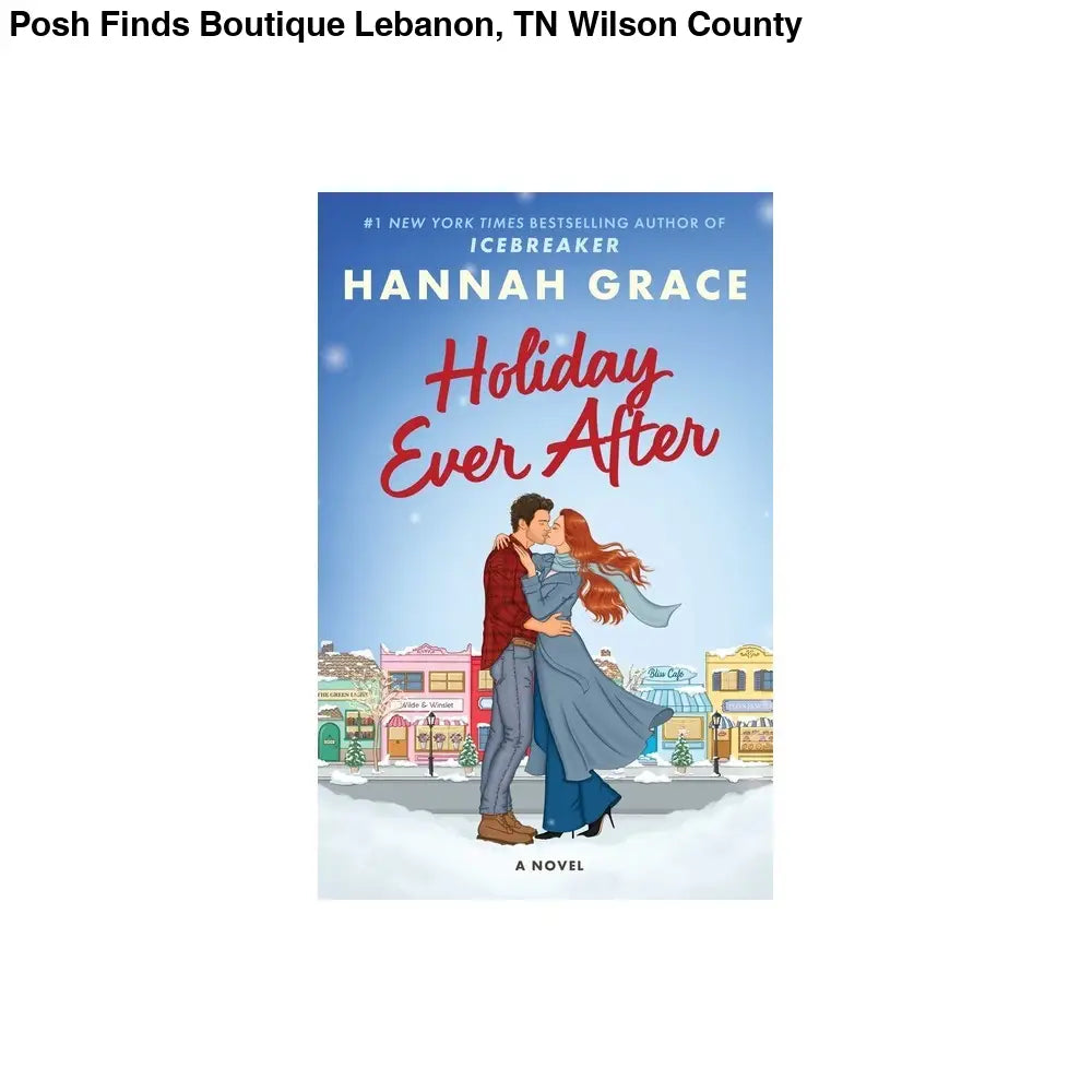 Atria Books Holiday Ever After by Hannah Grace - Paperback - Posh Finds