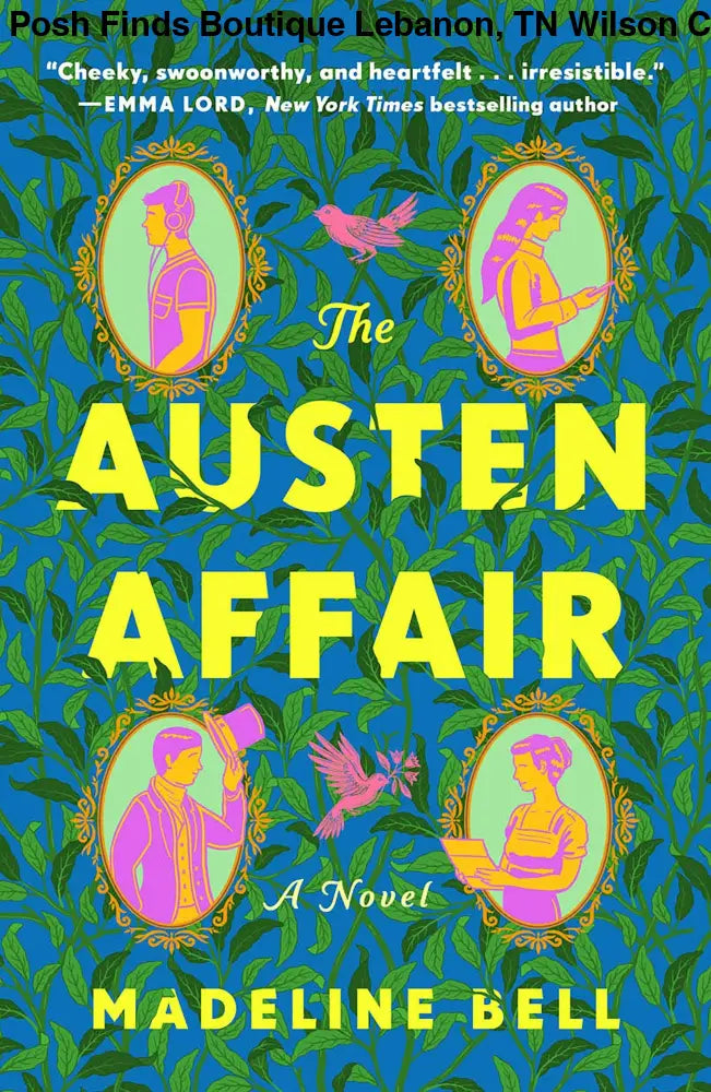 Austen Affair: A Novel - Posh Finds