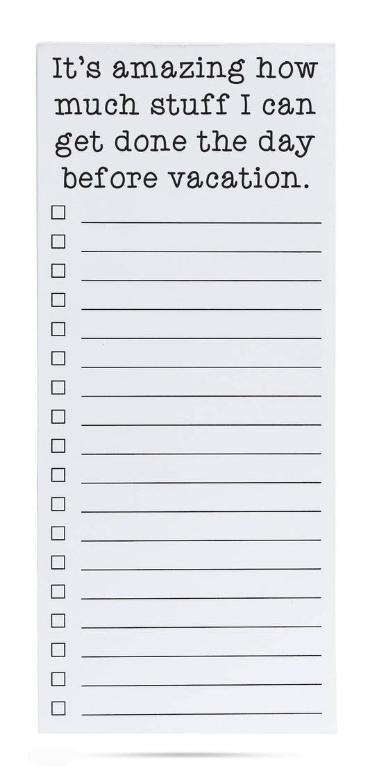 Before vacation funny printed list pad 50 sheets - Posh Finds