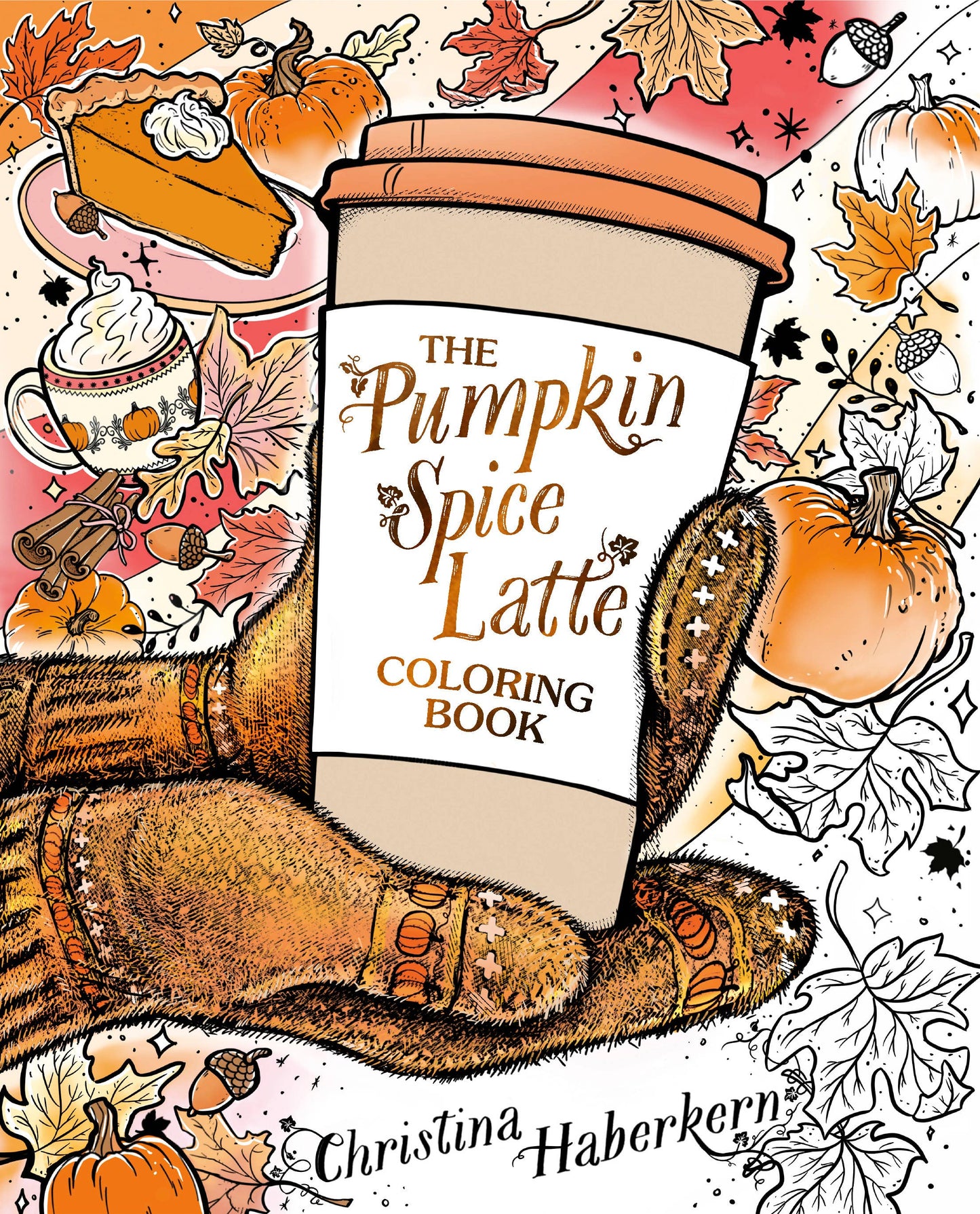 The Pumpkin Spice Latte Coloring Book