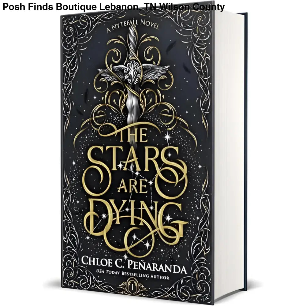 Chloe C. Peñaranda - Nytefall Trilogy: The Stars Are Dying Deluxe - Posh Finds