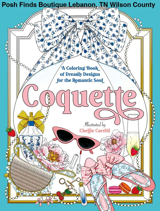 Coquette Coloring Book - Posh Finds