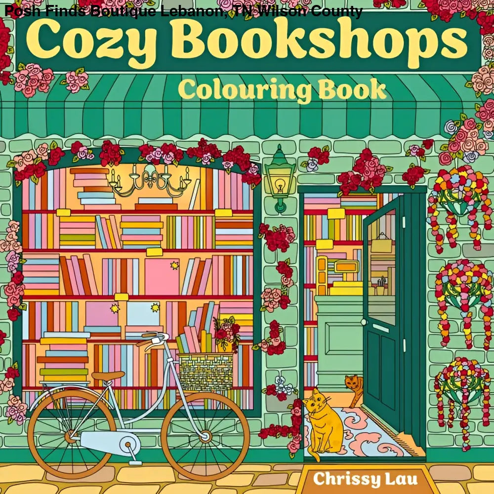 Cozy Bookshops: Colouring Book - Posh Finds