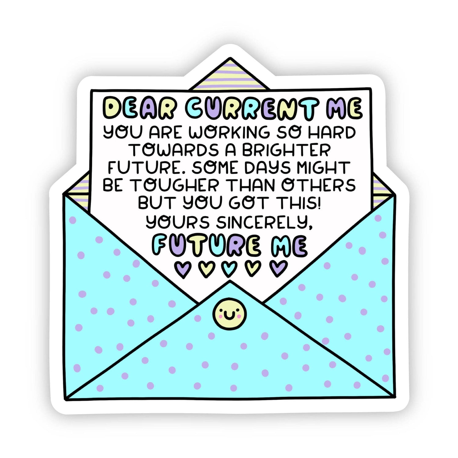 "Dear Current Me" Sticker - Posh Finds