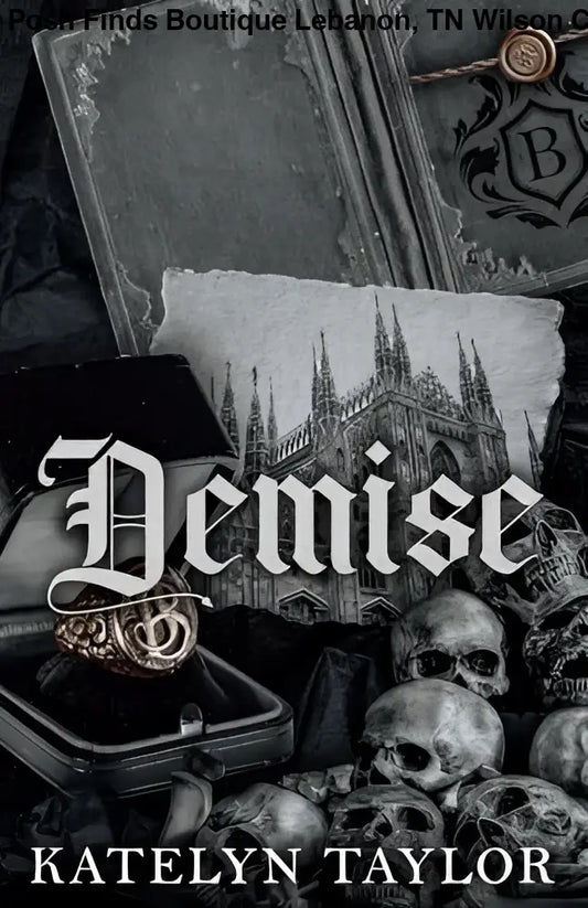 Demise - Posh Finds