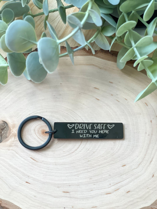 Drive Safe Keychain