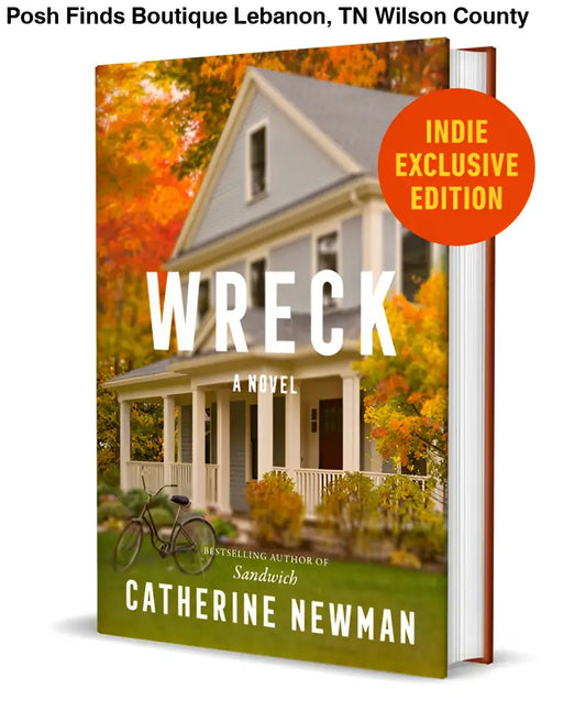 Harper Wreck by Catherine Newman - Hardcover - Posh Finds