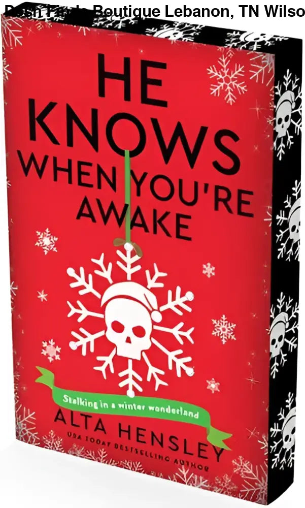 He Knows When You’re Awake : Alta Hensley - Posh Finds