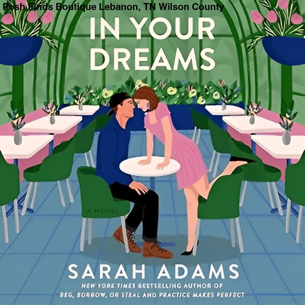 In Your Dreams by Sarah Adams - Paperback - Posh Finds