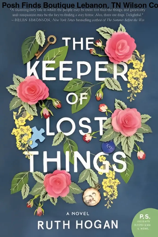 Keeper of Lost Things, The : Ruth Hogan - Posh Finds