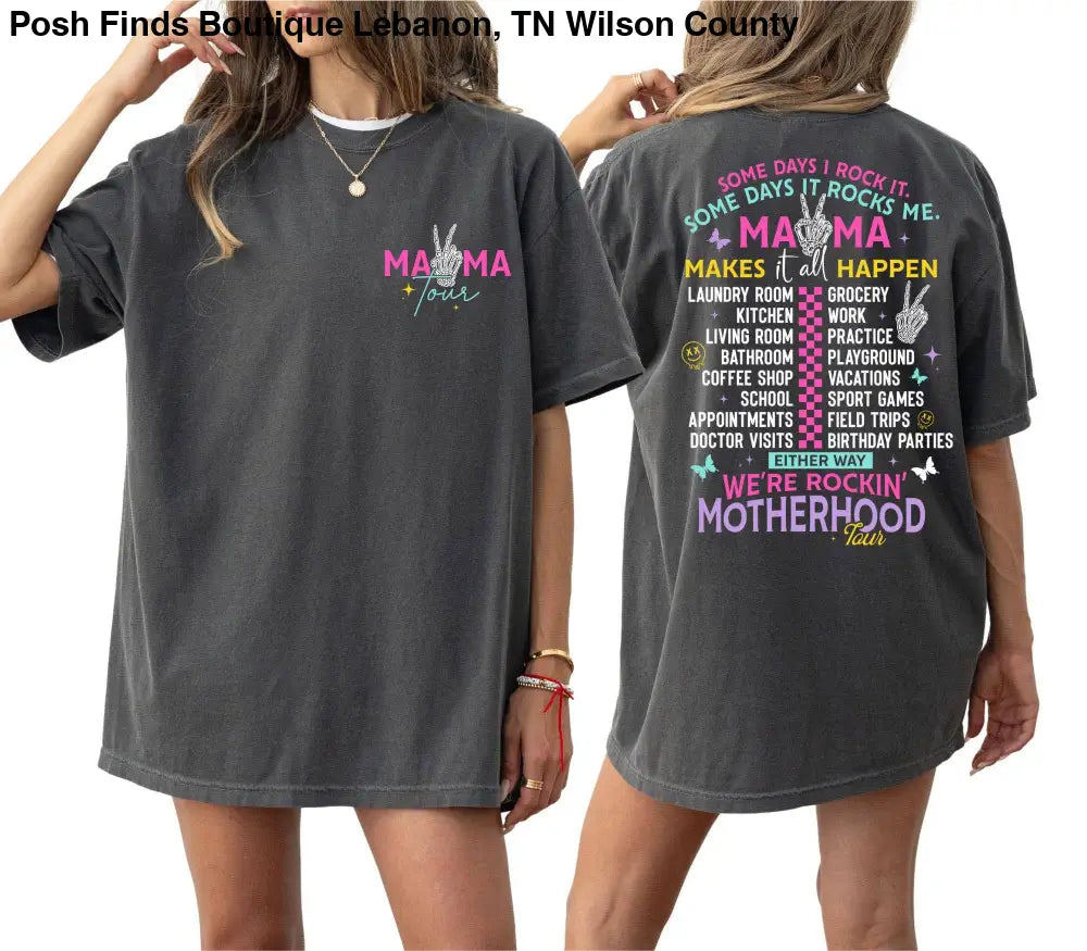 Motherhood Comfort Mama Tour Funny T-shirt Pepper - Women > Tops