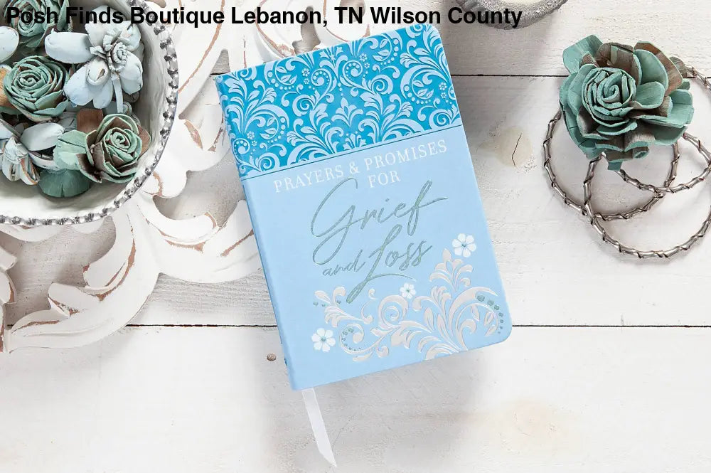 Prayers & Promises for Grief and Loss (Prayer Devotional) - Posh Finds