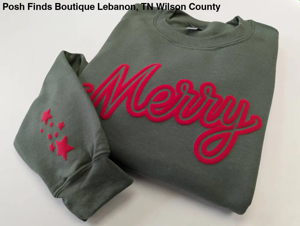 Puff Christmas Crewneck Sweatshirt Holiday Sweater Merry: Military Green - Posh Finds