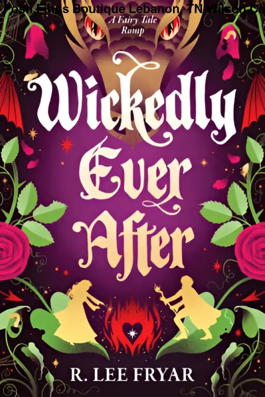 Sourcebooks Casablanca Wickedly Ever After by R Lee Fryar - Posh Finds
