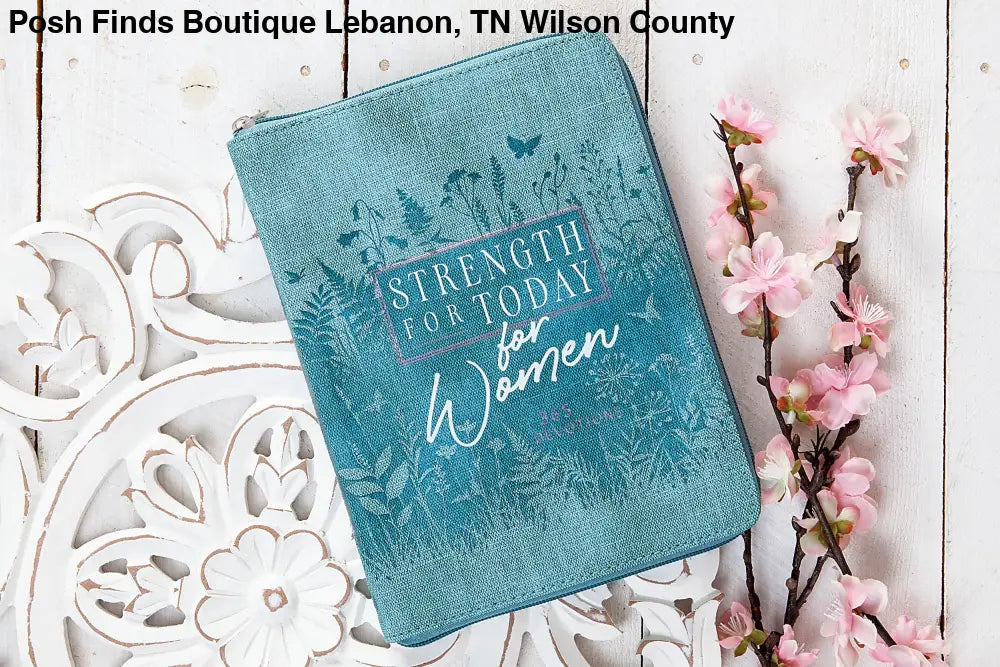 Strength for Today for Women (Zippered Devotional) - Posh Finds
