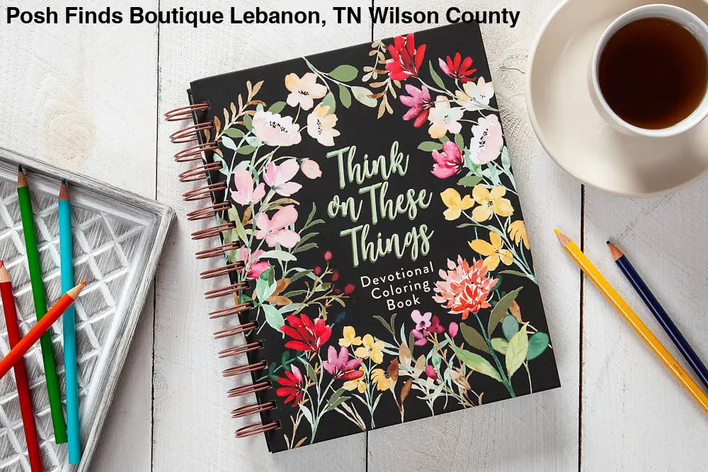 Think on These Things (Devotional Coloring Book) - Posh Finds
