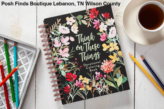 Think on These Things (Devotional Coloring Book) - Posh Finds